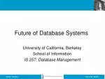 Future of Database Systems - slide 1