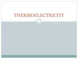 THERMOELECTRICITY