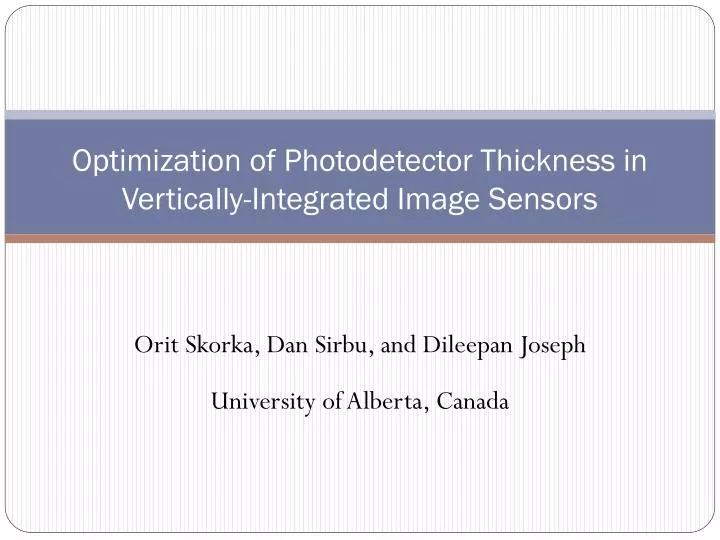 optimization of photodetector thickness in vertically integrated image sensors