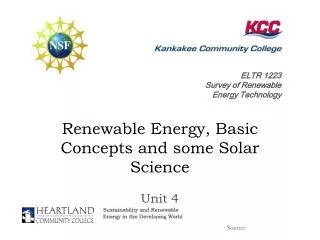 Renewable Energy, Basic Concepts and some Solar Science
