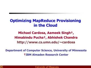 Optimizing MapReduce Provisioning in the Cloud