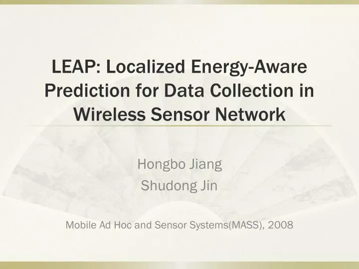 leap localized energy aware prediction for data collection in wireless sensor network