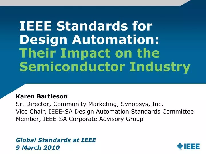 ieee standards for design automation their impact on the semiconductor industry