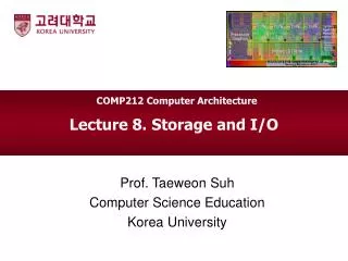 Lecture 8. Storage and I/O