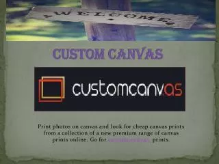 Custom Canvas