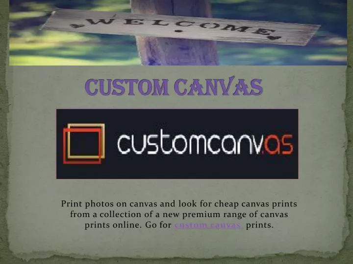 custom canvas