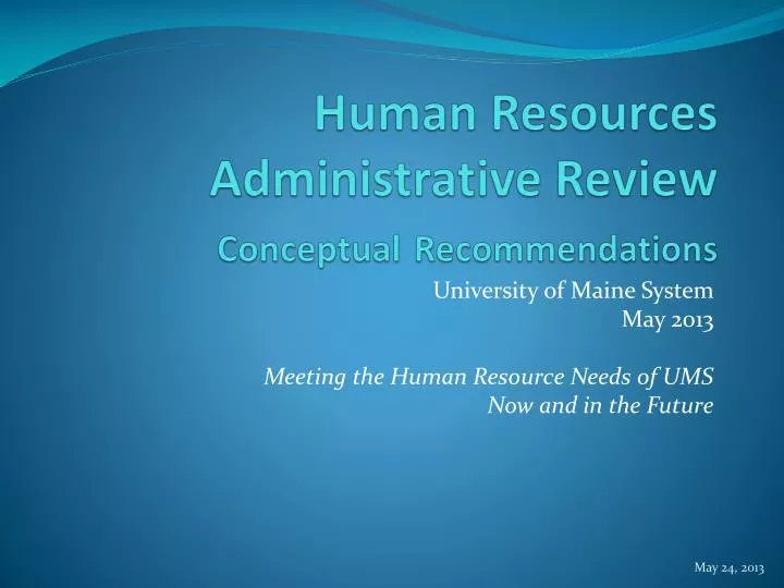 human resources administrative review conceptual recommendations