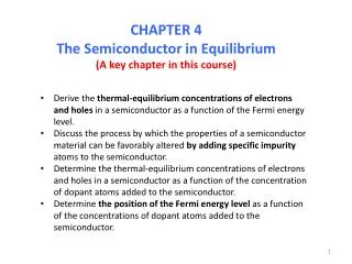 CHAPTER 4 The Semiconductor in Equilibrium (A key chapter in this course)