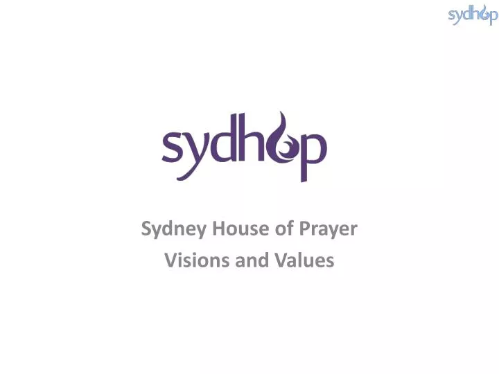 sydney house of prayer visions and values