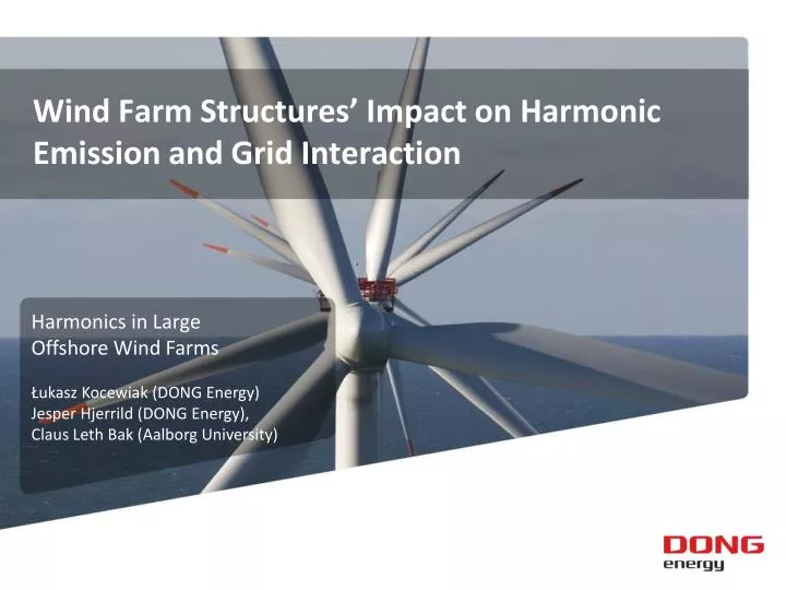 wind farm structures impact on harmonic emission and grid interaction
