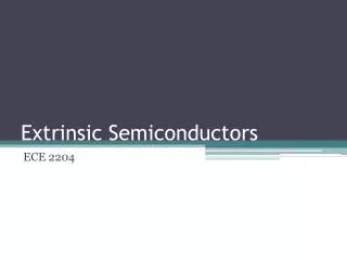 extrinsic semiconductors