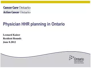 Physician HHR planning in Ontario