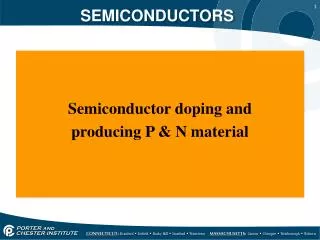 SEMICONDUCTORS