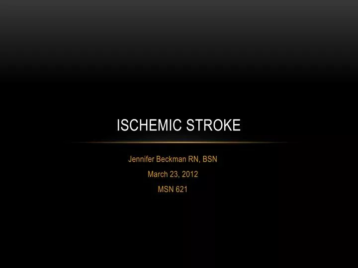 ischemic stroke