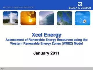 Xcel Energy Assessment of Renewable Energy Resources using the Western Renewable Energy Zones (WREZ) Model