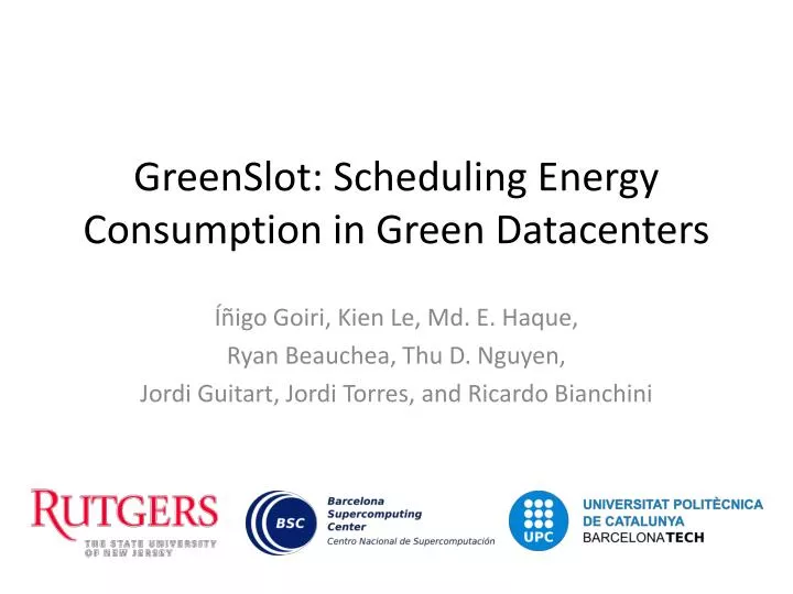 greenslot scheduling energy consumption in green datacenters