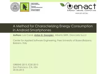A Method for Characterizing Energy Consumption in Android Smartphones