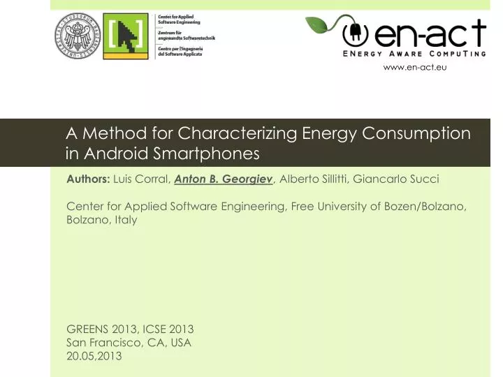 a method for characterizing energy consumption in android smartphones