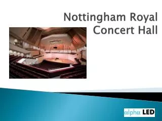 Nottingham Royal Concert Hall