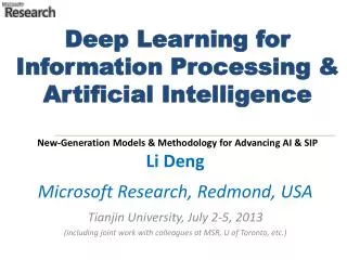 Deep Learning for Information Processing &amp; Artificial Intelligence New-Generation Models &amp; Methodology for Adva