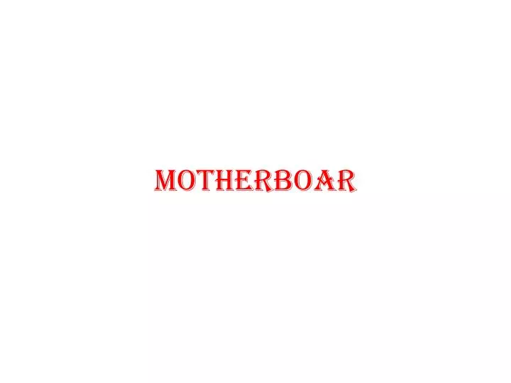 motherboar