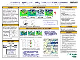 Investigating Organic Aerosol L oading in the Remote Marine Environment