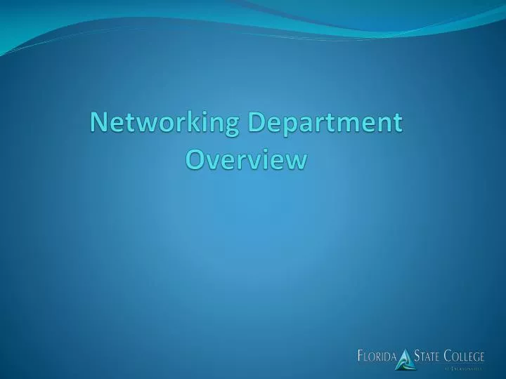 networking department overview
