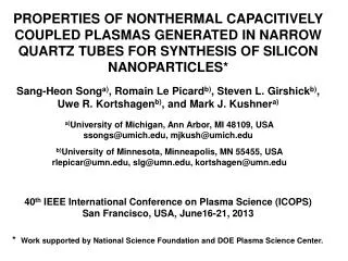 PROPERTIES OF NONTHERMAL CAPACITIVELY COUPLED PLASMAS GENERATED IN NARROW QUARTZ TUBES FOR SYNTHESIS OF SILICON NANOPART