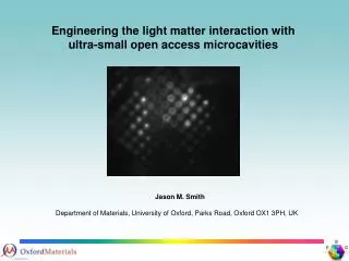 Engineering the light matter interaction with ultra-small open access microcavities