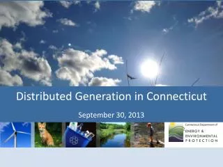 Distributed Generation in Connecticut September 30, 2013