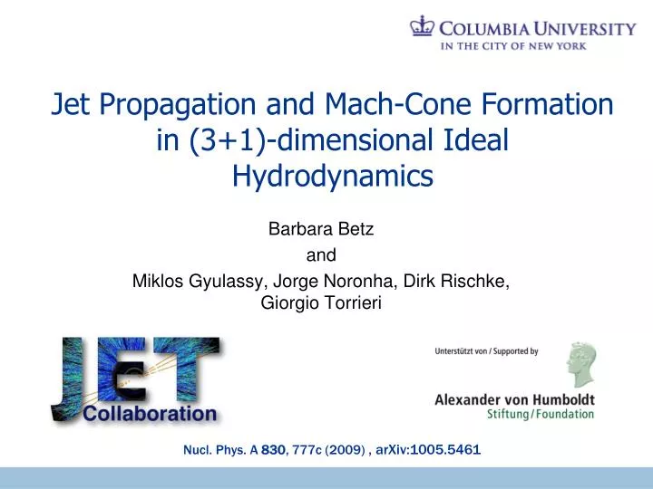 jet propagation and mach cone formation in 3 1 dimensional ideal hydrodynamics