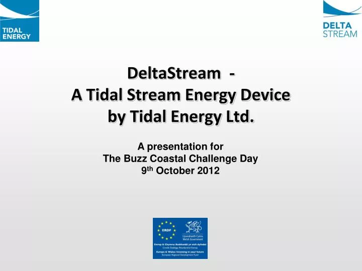 deltastream a tidal stream energy device by tidal energy ltd