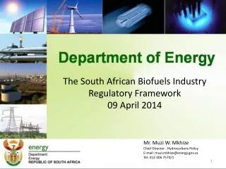 The South African Biofuels Industry Regulatory Framework 09 April 2014