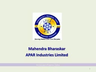 Mahendra Bharaskar APAR Industries Limited