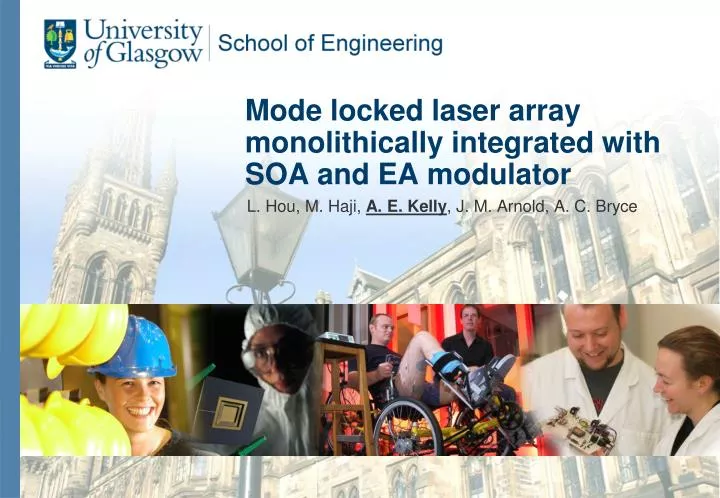 mode locked l aser a rray monolithically i ntegrated with soa and ea modulator