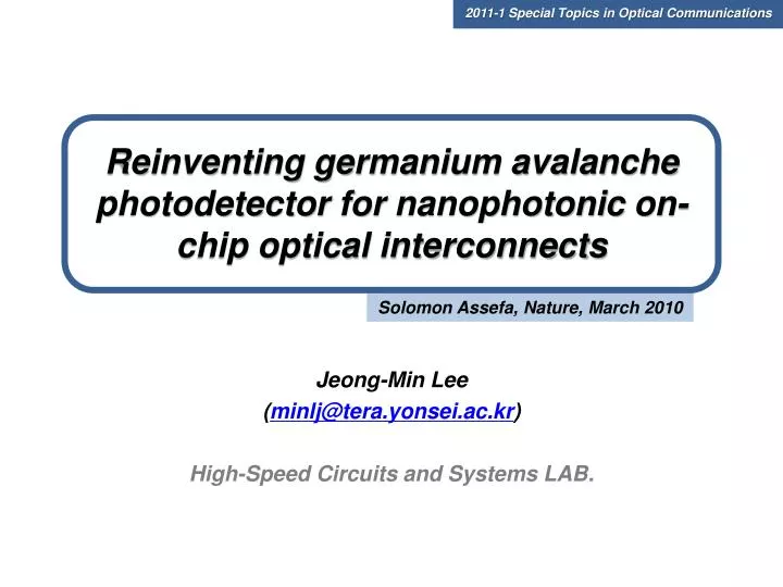 reinventing germanium avalanche photodetector for nanophotonic on chip optical interconnects