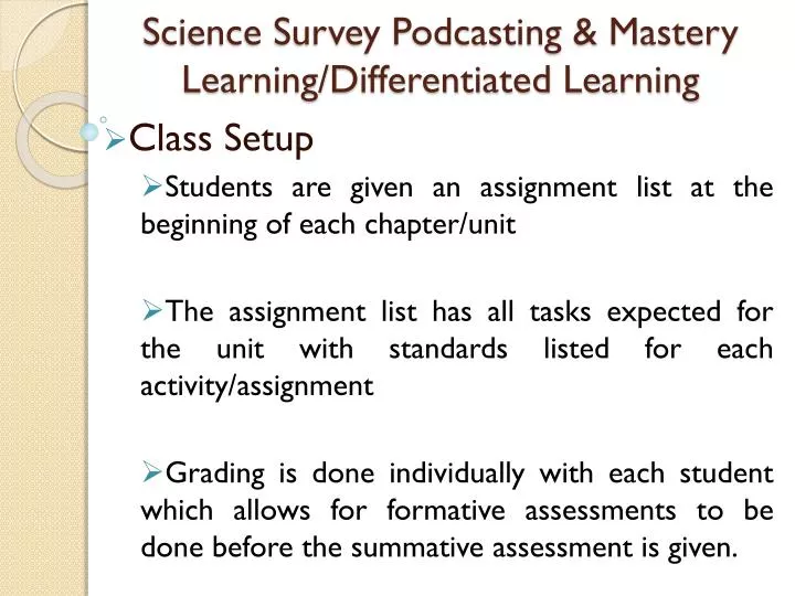 science survey podcasting mastery learning differentiated learning