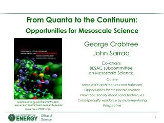 From Quanta to the Continuum: Opportunities for Mesoscale Science