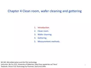 Chapter 4 Clean room, wafer cleaning and gettering