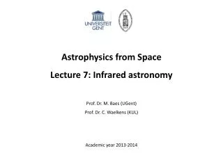 Astrophysics from Space Lecture 7: Infrared astronomy