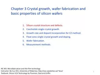 Silicon crystal structure and defects. Czochralski single crystal growth. Growth rate and dopant incorporation for CZ m