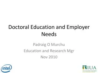Doctoral Education and Employer Needs