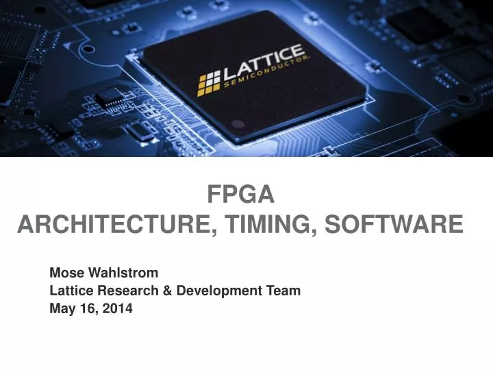 fpga architecture timing software