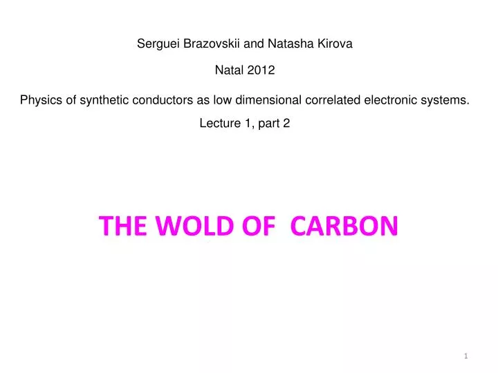 the wold of carbon