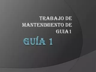 trabajo de mantenimiento de guia1