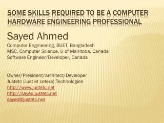 Some Skills Required to be a Computer Hardware Engineering Professional
