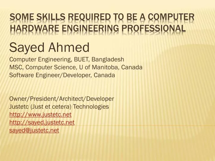 some skills required to be a computer hardware engineering professional