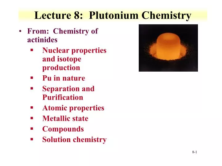 lecture 8 plutonium chemistry