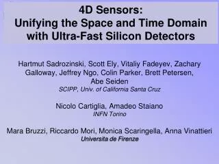 4D Sensors: Unifying the Space and Time Domain with Ultra-Fast Silicon Detectors