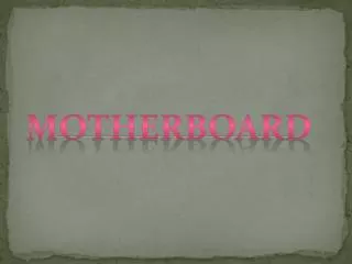 motherboard